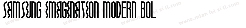Samsung Imagination Modern Bold Con字体转换